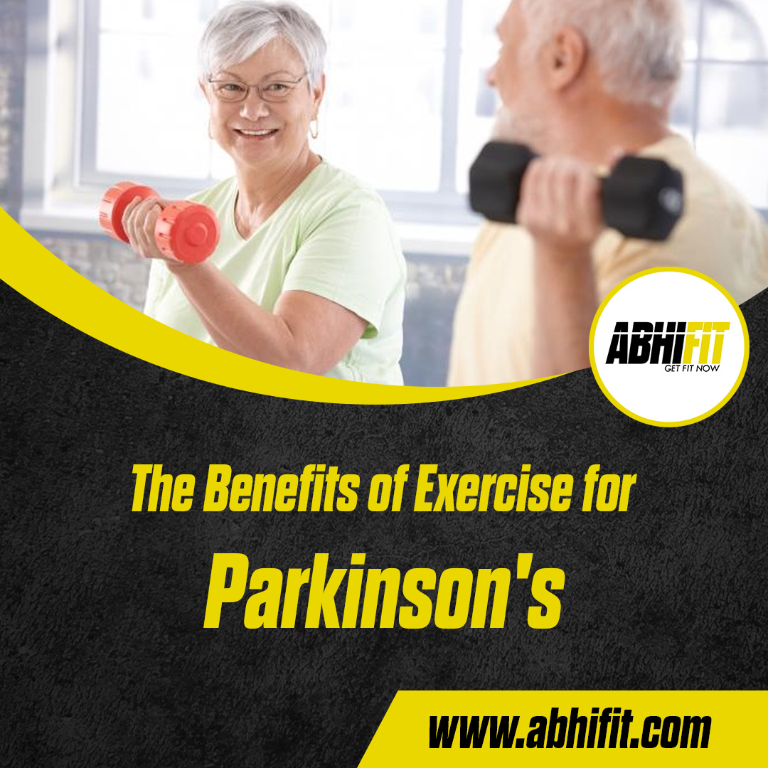 Benefits of Exercise for Parkinsons by Best Personal Trainer in Dubai UAE Abhinav Malhotra AbhiFit